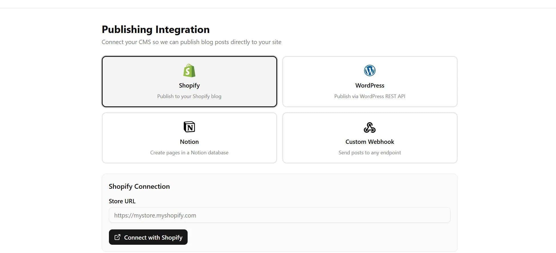 Shopify card selected on the integration page with Store URL input appearing below